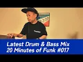 Lagu Latest Drum \u0026 Bass Mix / 20 Minutes of Funk #017 by Velocity / Liquid Funk DNB, DJ Mix, ドラムンベース