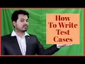 How To Write Test Cases