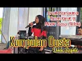 Kumpulan Dusta Live Cover Dinda Asyinta #dangdutviralterbaru2023