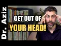Download Lagu How To Get Out Of Your Head And Overthinking!