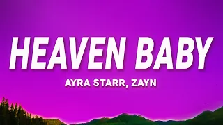 Ayra Starr, ZAYN - Heaven Baby (Lyrics)