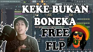 Download Keke Bukan Boneka - Membuat Musik Keke Bukan Boneka (FREE FLP) MP3