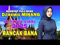 Download Lagu Remix Minang Terbaru 2025 Full Bass – Lagu Minang Remix Terbaru 2025 - DJ Minang Terbaru 2025