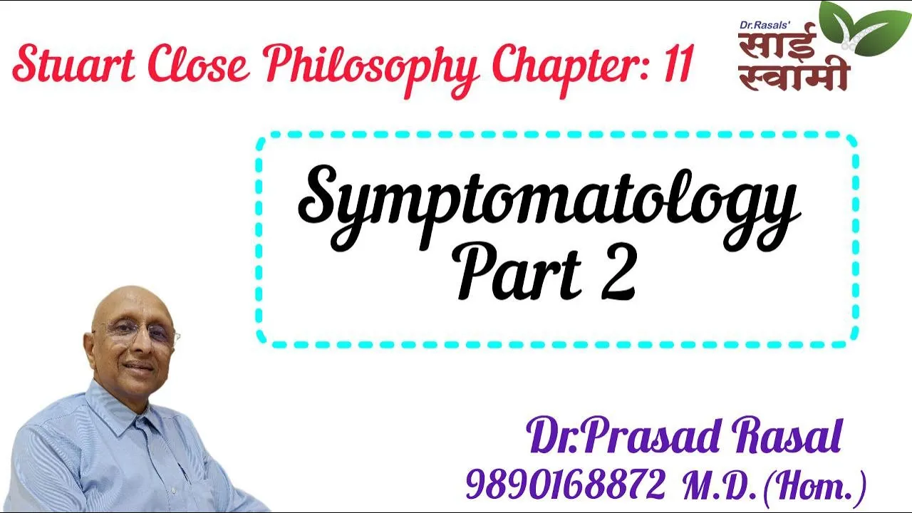 Stuart Close Philosophy: Chapter No 11: Symptomatology...Part 2