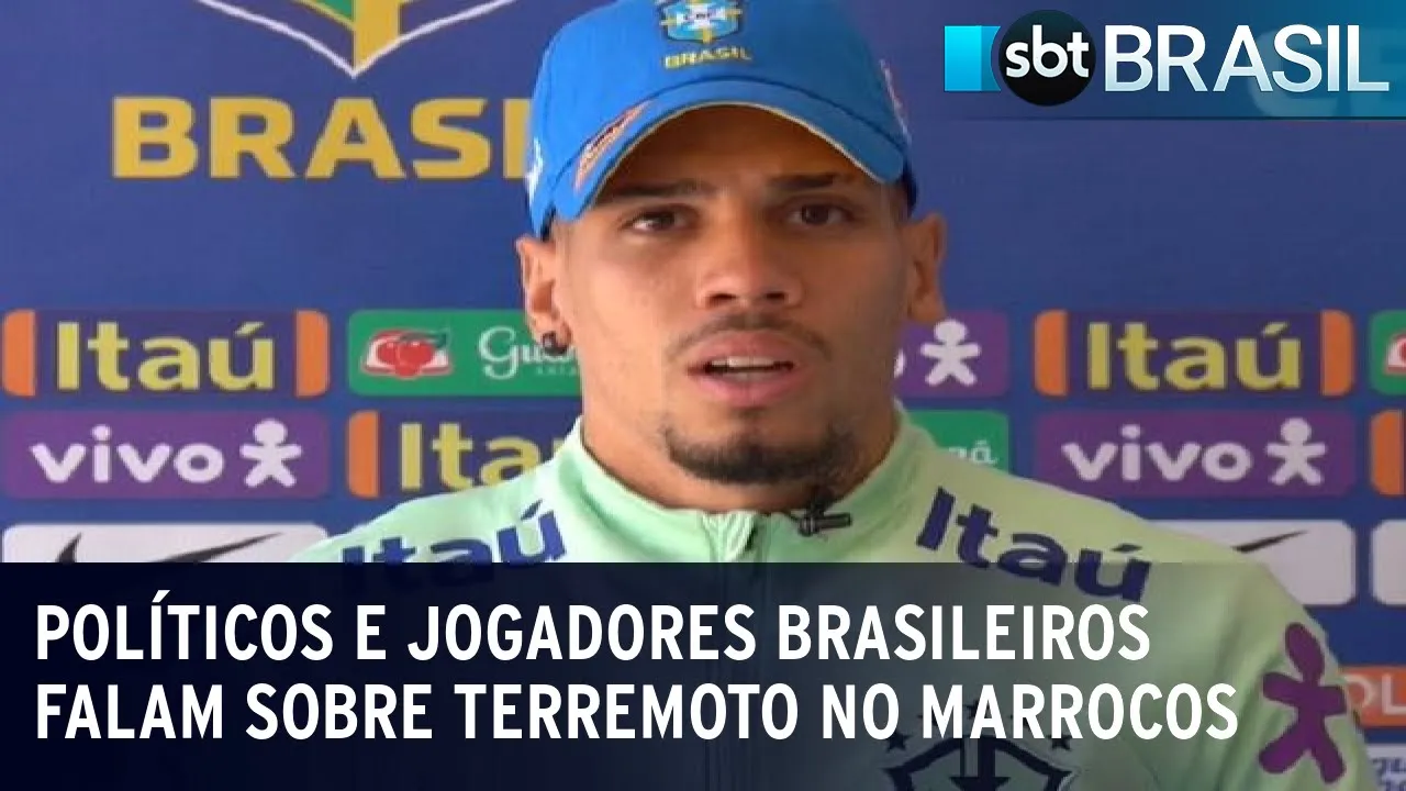 Políticos e jogadores brasileiros falam sobre terremoto no Marrocos | SBT Brasil (09/09/23)