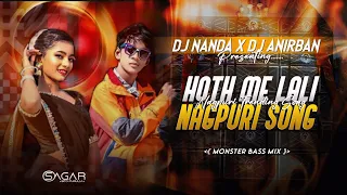 hoth me lali new nagpuri dj song 2025 monster power bass mix dj nanda x dj anirban