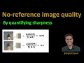 124 - Image quality by estimating sharpness