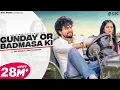 Download Lagu Gunday Or Badmasha Ki   Biru Kataria, Fiza Choudhary   Raj Mawar   New Haryanvi Songs Haryanavi 2022