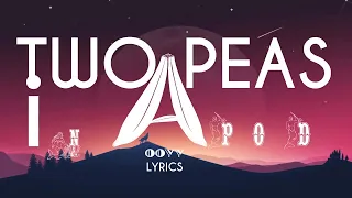 Ooyy Two Peas In A Pod Lyrics Video Ft Ella Faye 
