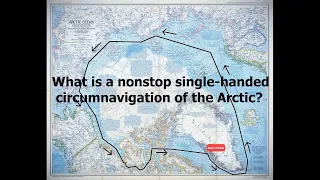 What is a nonstop single-handed circumnavigation of the Arctic?