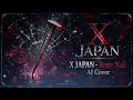 X JAPAN - Rusty Nail | Emotional Cinematic Rock
