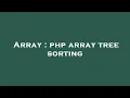 Array php array tree sorting