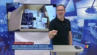Receita Federal encontra produtos contrabandeados em lojas de Blumenau