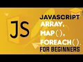 Array Map and ForEach Example Class Recording