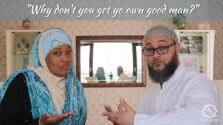 Why don t you get your own man