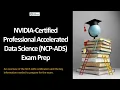 How To Pass the NVIDIA-Certified Professional - Accelerated Data Science NCP-ADS Exam