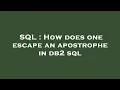 SQL How does one escape an apostrophe in db2 sql