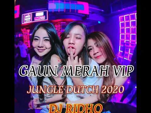 Download MP3 Sumatera Utara gaun merah vip 2021 jungle dutch By Dj Ridho