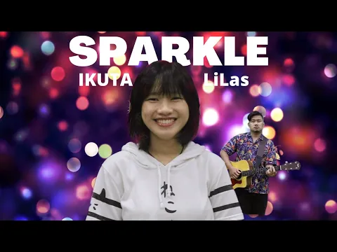 Download MP3 SPARKLE - Ikuta Lilas 『スパークル/幾田りら』|| Covered by Karen Orline ft. Arnold