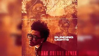 Download The Weeknd - Blinding Lights (Mark Sherry Remix) [Free Download] MP3