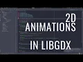 Tutorial how to do 2D animation in libGDX