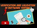 Verification vs Validation Which One Matters More