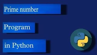 Prime Number Program in Python interview question