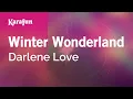 Download Lagu Karaoke Winter Wonderland - Darlene Love *