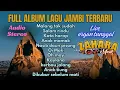 Download Lagu Full album lagu Jambi terbaru dari Zahara musik