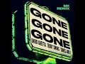 Gone Gone Gone (feat. Teddy Swims) [MK Remix Extended]