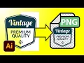 How To Save Vector And Raster Logo To Transparent PNG In Illustrator