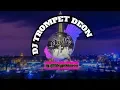 Download Lagu DJ TROMPET DEON. BASS MANTULL ENAK BUAT CEK SOUND