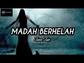 Download Lagu ZIANA ZAIN - MADAH BERHELAH (Lirik)