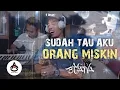 Download Lagu SUDAH TAU AKU MISKIN - LIVE AO PRODUCTION - ACHY BUANA