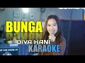 Download Lagu BUNGA - Diva Hani Karaoke