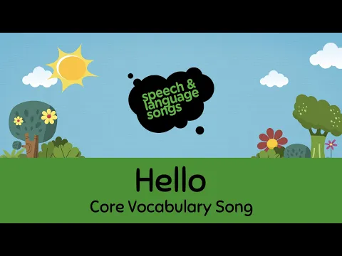 Download MP3 Hello | Core Vocabulary Song