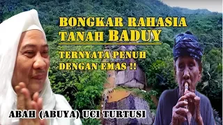 Download ABAH UCI - BONGKAR RAHASIA TANAH BADUY MP3