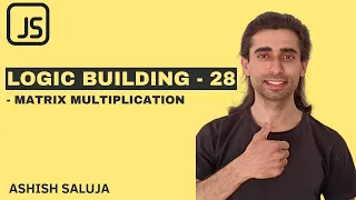 Javascript JS Coding Practice 28 - Matrix Multiplication