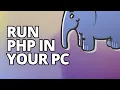 How to Run PHP Scripts on Your PC How to Execute PHP Code