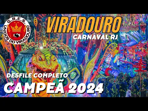 Download MP3 UNIDOS DO VIRADOURO 2024 - DESFILE COMPLETO - CAMPEÃ DO CARNAVAL RJ