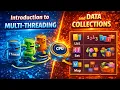 Introduction to Multi - threading and data collections Object oriented programming OOPM RGPV