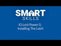 PowerG Automation Smart Skill Installing IQ Lock PowerG