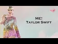 Taylor Swift - ME! Feat. Brendon Urie of Panic! At The Disco (Lyrics)