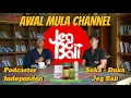 Download Lagu Awal Mula Channel Jeg Bali / Podcaster Independen Bli Erwin / Tips Membuat Channel Podcast