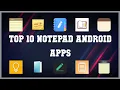 Top 10 Notepad Android App Review