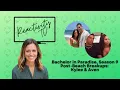 Aven Kylee Breakup - Bachelor in Paradise