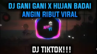 Download DJ GANI GANI X HUJAN BADAI ANGIN RIBUT VIRAL MP3