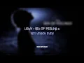 Download Lagu LOWX - SEA OF FEELING 2 Best Version Ever! (4K MUSIC VIDEO)