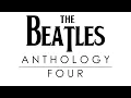 Lagu The Beatles - Anthology 4 (Restored Documentary)