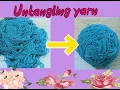 Help My yarn is a mess - How to untangle yarn